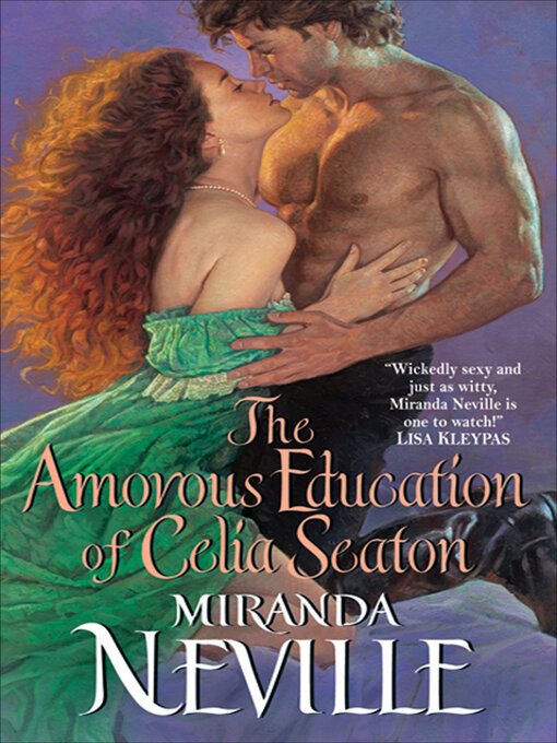 Title details for The Amorous Education of Celia Seaton by Miranda Neville - Wait list